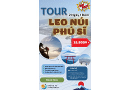 TOUR CHINH PHỤC NÚI PHÚ SĨ THÁNG 7-8